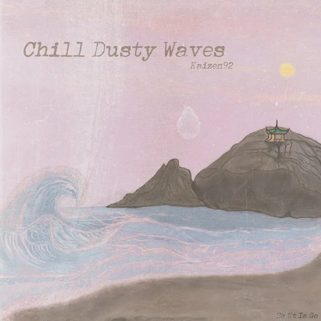 Chill Dusty Waves