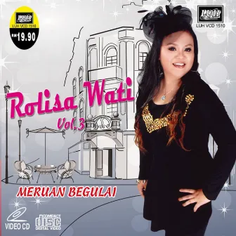 Meruan Begulai by Rolisa Wati