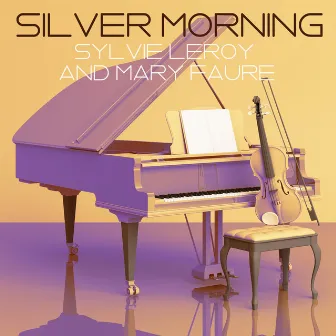 Silver Morning (Violin) by Sylvie Leroy