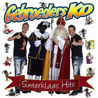 Sinterklaas Hits by Gebroeders Ko