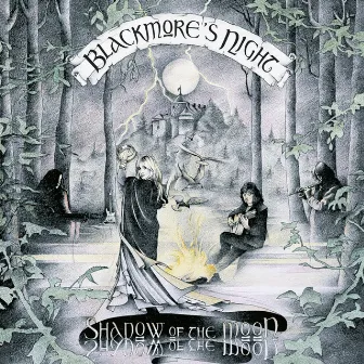 Shadow of the Moon by Blackmore's Night