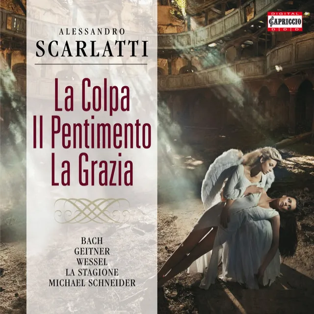 Scarlatti: La Colpa Il Pentimento La Grazia