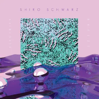 Electrify / Breeze by Shiro Schwarz