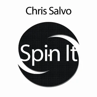 Spin It by Chris Salvo