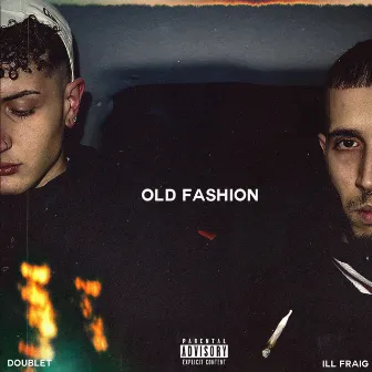 OLD FASHION by ill Fraig