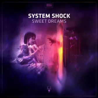 Sweet Dreams by System Shock