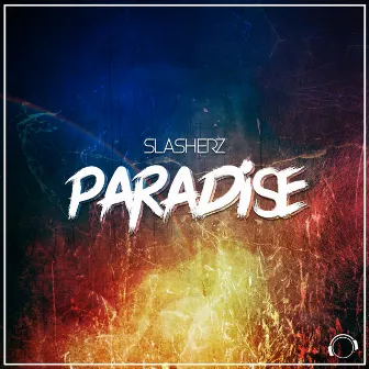 Paradise by Slasherz