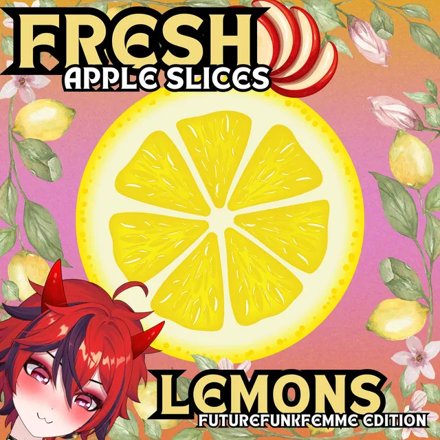 Lemons (FutureFunkFemme Edition)