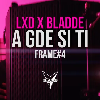 A gde si ti by Bladde