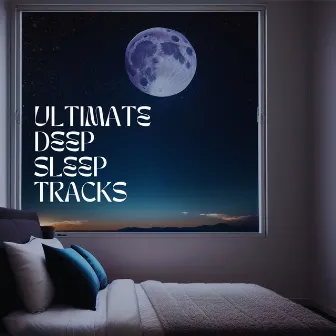 Ultimate Deep Sleep Tracks: Stress Relief and Relaxation Ambient Album by Music for Creativity