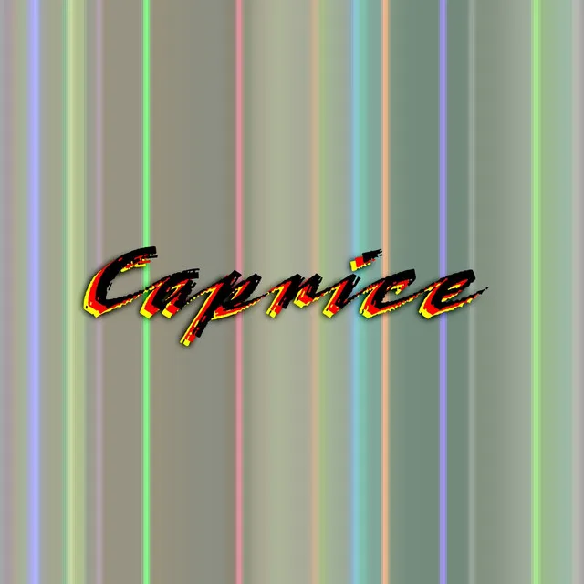 Caprice