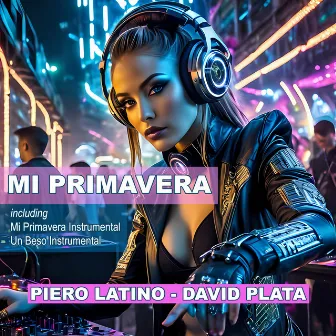 Mi Primavera by Piero Latino