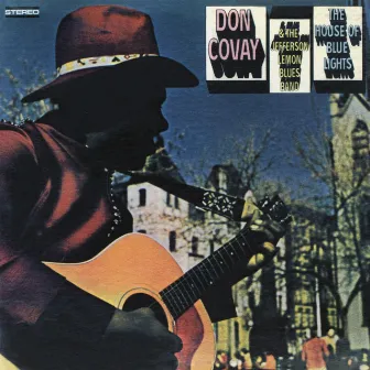 House of the Blue Lights by Don Covay & The Jefferson Lemon Blues Band