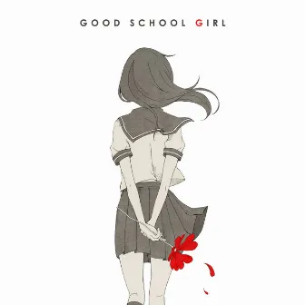 Good School Girl (Standard Edition) by Mikito P