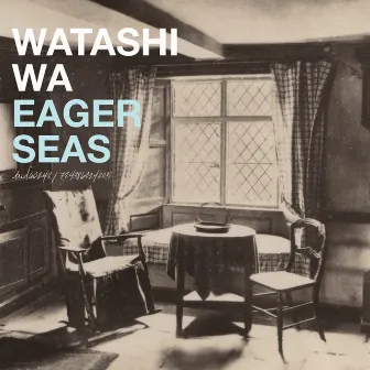 Eager Seas by Watashi Wa