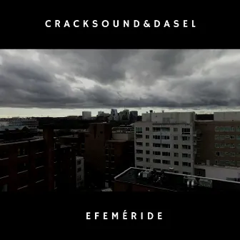 Efeméride by Cracksound&Dasel