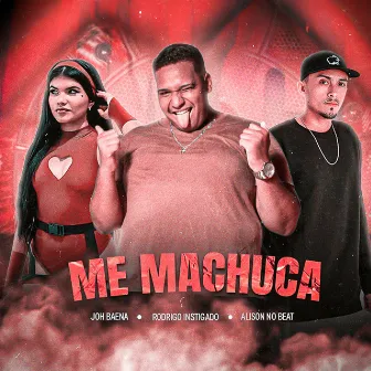 Me Machuca by Joh Baena