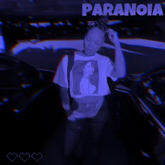 Paranoia by Damaris