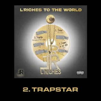 Trapstar by L'Riches The Label