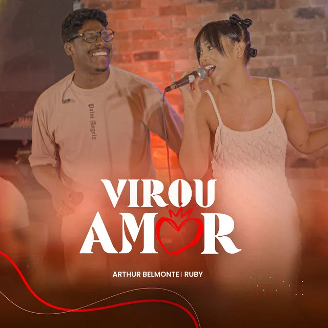 Virou Amor - Ao Vivo