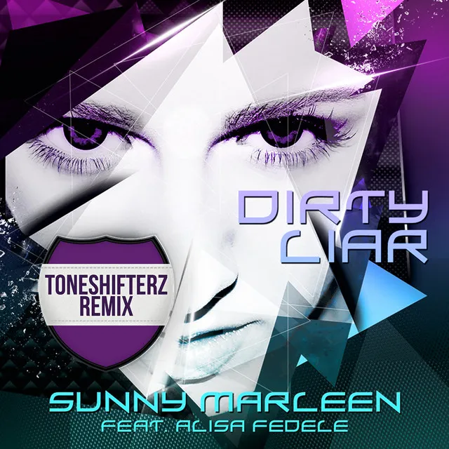 Dirty Liar - Toneshifterz Remix Edit