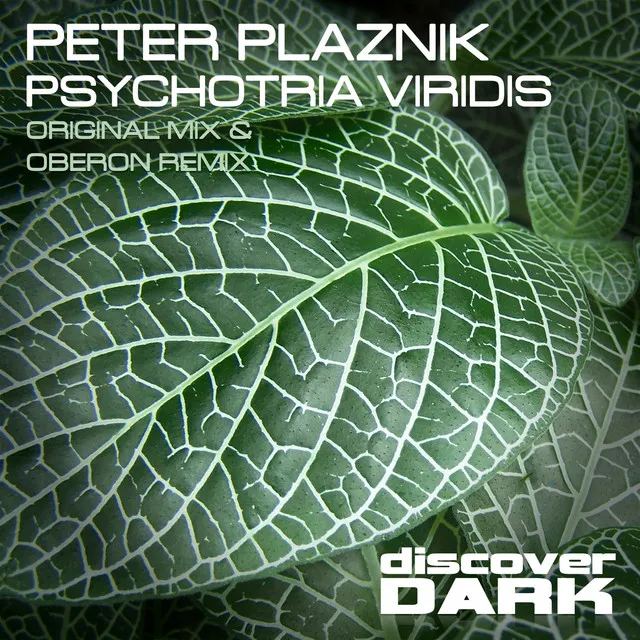 Psychotria Viridis - Oberon Remix