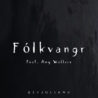 Fólkvangr by Reyjuliand