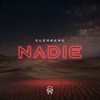 Nadie by Guerrero TYB