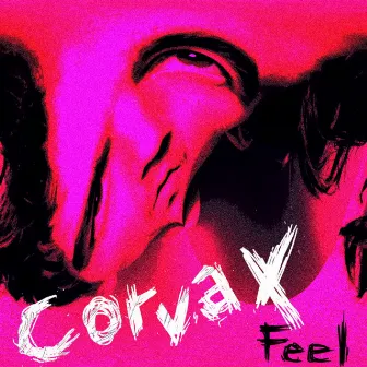 Feel by Corvax