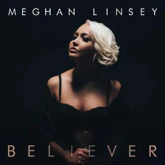 Believer by Meghan Linsey