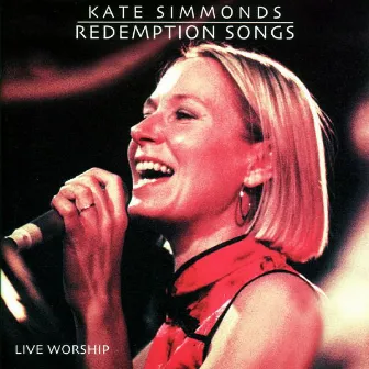 Redemption Songs by Kate Simmonds