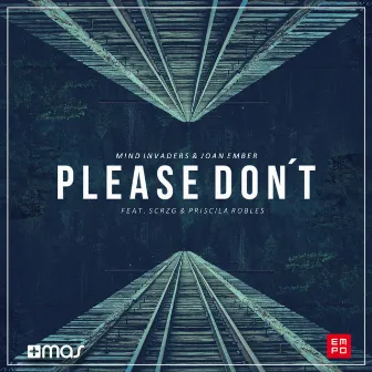 Please Don't by Mind Invaders