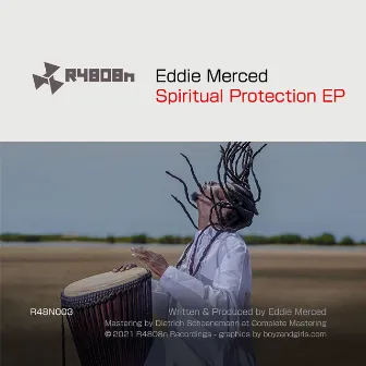 Spiritual Protection EP by Eddie Merced