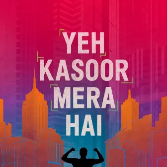 Yeh Kasoor Mera Hai by Nisar Ali