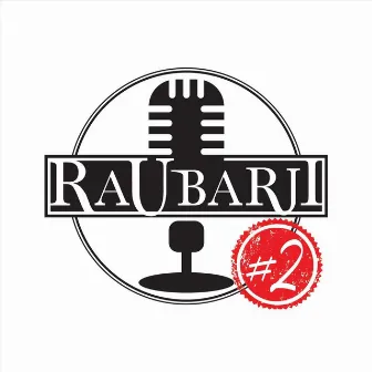 Raubarji #2 by Raubarji