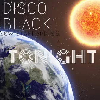 Tonight by Disco Black