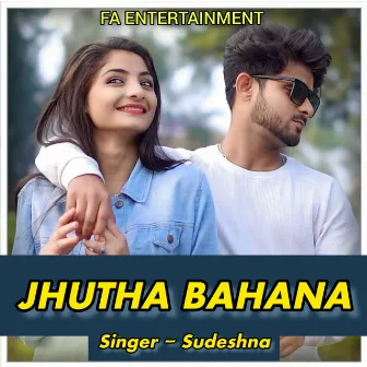 Jhutha Bahana by Sudeshna