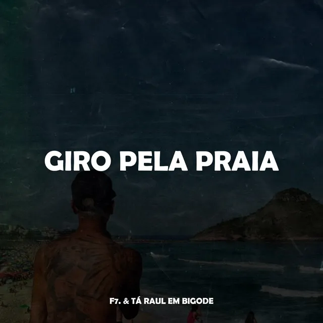 GIRO PELA PRAIA