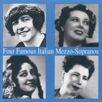 Four Famous Italian Mezzo - Sopranos by Irene Minghini - Cattaneo