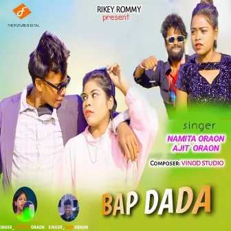 Bap Dada by Ajit Oraon