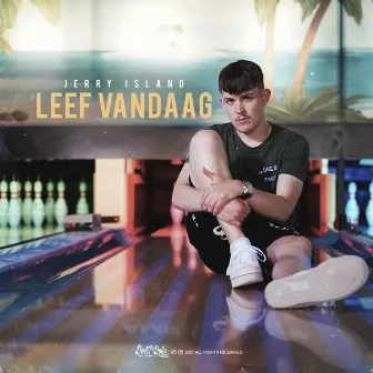 Leef Vandaag by Jerry Island