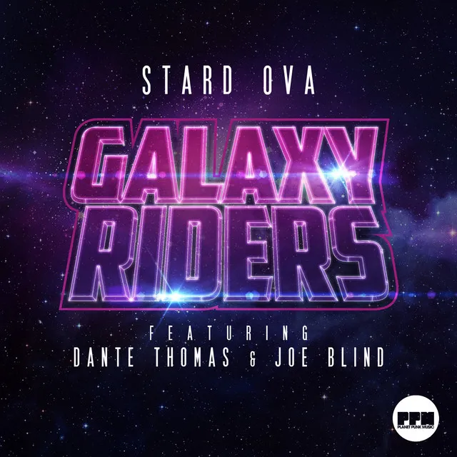 Galaxy Riders - Radio Edit