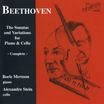 The Sonatas and Variations for Piano & Cello (Complete) by Boris Mersson