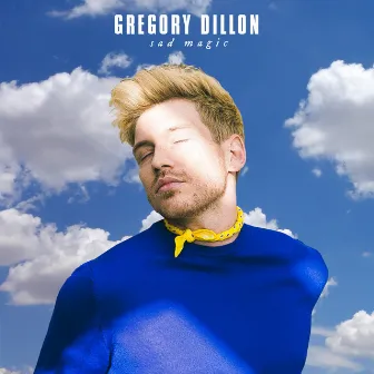 Sad Magic - EP by Gregory Dillon