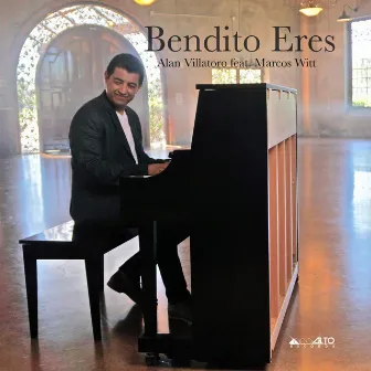 Bendito Eres by Alan Villatoro