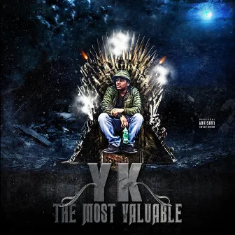 YK the Most Valuable by YK-TMV