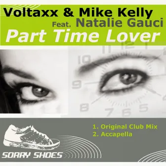 Part Time Lover by Mike Kelly