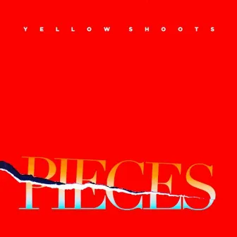 Pieces by Yellow Shoots