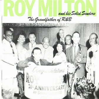 The Grandfather of R&B by Roy Milton