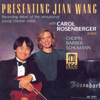 Cello Recital: Wang, Jian - Chopin, F. / Barber, S. / Schumann, R. by Jian Wang